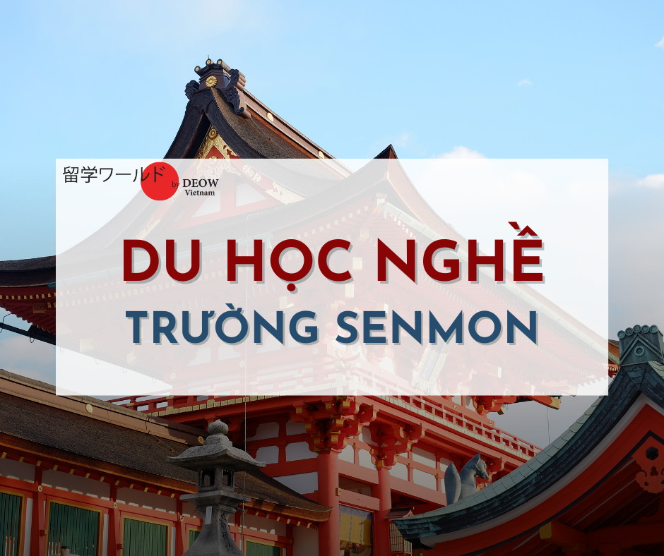 du-hoc-nghe-truong-senmon-deow-vietnam