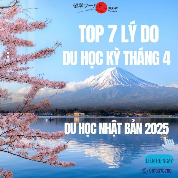 Du học Nhật Bản -7 Lý do chọn du học Kỳ tháng 4